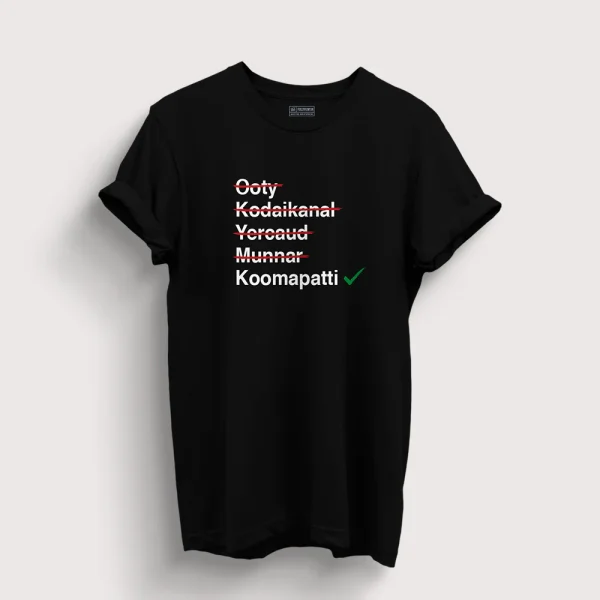Let’s Go To Koomapatti T-Shirt